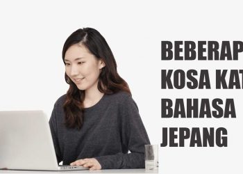 Yuk Kenali Kosakata Bahasa Jepang Dibawah Ini! Pasti Akan Sangat Membantu!
