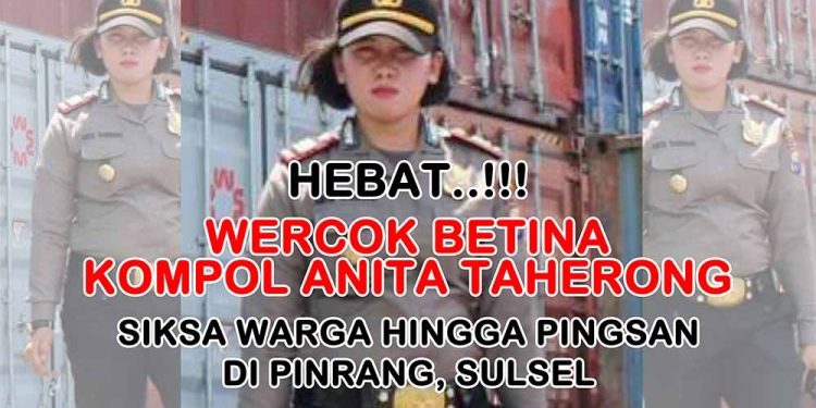 Wercok Betina alias Polwan Beraksi di Pinrang